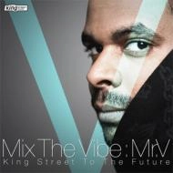 MR.V / MIX THE VIBE