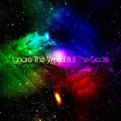 the VELECIET / ザ・ベレシート / IGNORE THE WORLD BUT THE CODE