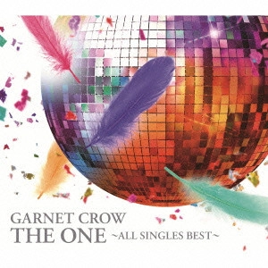 GARNET CROW / ガーネット・クロウ / THE ONE~ALL SINGLES BEST~ / THE ONE - ALL SINGLES BEST -