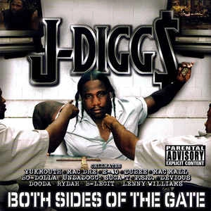 J-DIGGS / BOTH SIDES OF THE GATE