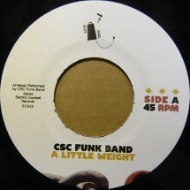 CSC FUNK BAND / シーエスシー・ファンク・バンド / A LITTLE WEIGHT + A LITTLE PLANET