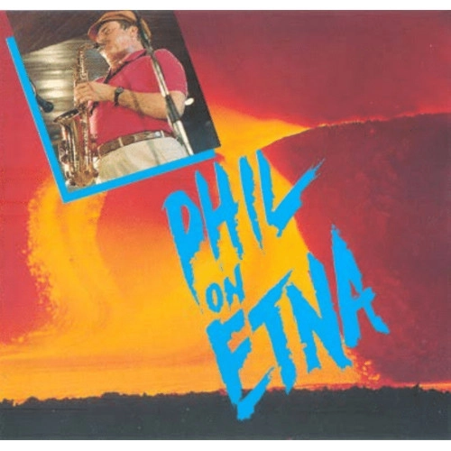 PHIL WOODS / フィル・ウッズ / PHIL ON ETNA