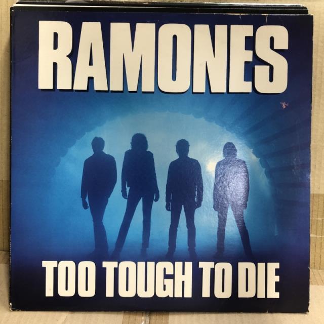 RAMONES / ラモーンズ / TOO TOUGH TO DIE