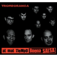TROMBORANGA / トロンボランガ / AL MAL TIEMPO BUENA(CD-R)