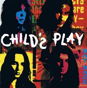 CHILD'S PLAY / チャイルズ・プレイ / ラット･レース