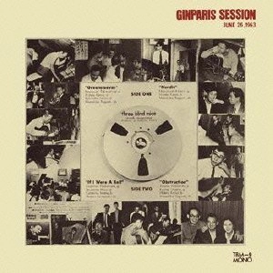 MASAYUKI TAKAYANAGI / 高柳昌行 / GINPARIS SESSION / 銀巴里セッション