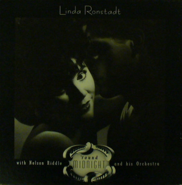 LINDA RONSTADT / リンダ･ロンシュタット / ROUND MIDNIGHT