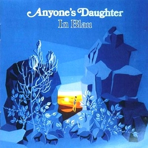 ANYONE'S DAUGHTER / エニワンズ・ドーター / IN BLAU