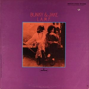 BUNKY AND JAKE / バンキー・アンド・ジェイク / L.A.M.F.