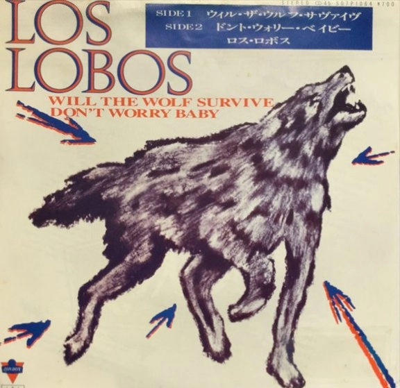 LOS LOBOS / ロス・ロボス / ウイルザウルフサバイブ
