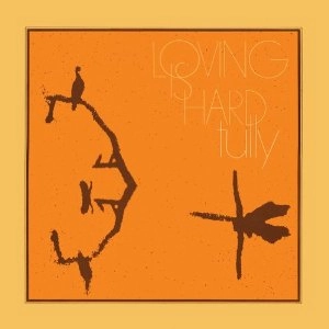 TULLY / タリー / LOVING IS HARD