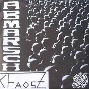 CHAOS Z / ABMARSCH