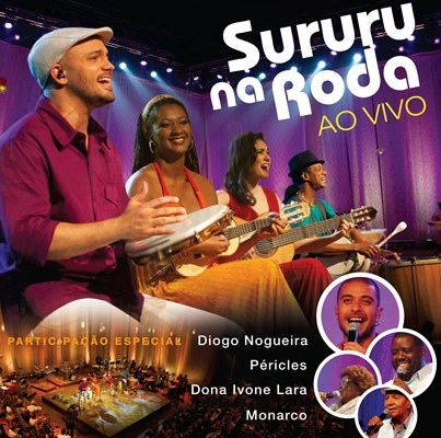 SURURU NA RODA / スルル・ナ・ホーダ / AO VIVO(SURURU NA RODA)