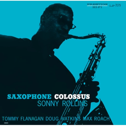SONNY ROLLINS / ソニー・ロリンズ / SAXOPHONE COLOSSUS (MONO VINYL)