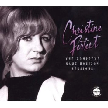 CHRISTINE PERFECT / クリスティン・パーフェクト / COMPLETE BLUE HORIZON SESSIONS