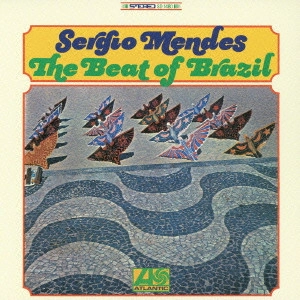 SERGIO MENDES / セルジオ・メンデス / ビート・オブ・ブラジル