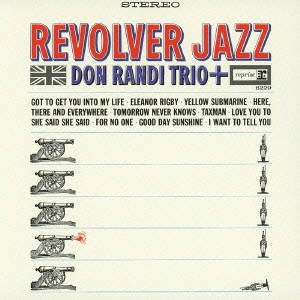 DON RANDI / ドン・ランディ / リボルバー・ジャズ / REVOLVER JAZZ