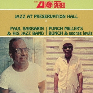 PAUL BARBARIN / ポール・バーバリン / ジャズ・アット・プリザーヴェイション・ホール 3 / JAZZ AT PRESERVATION HALL 3