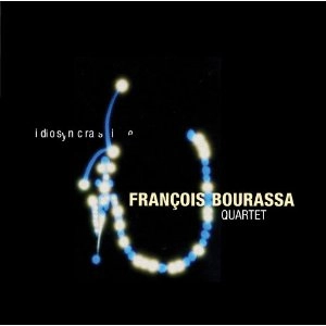 FRANCOIS BOURASSA / フランソワ・ブーラッサ / IDIOSYNCRASIE