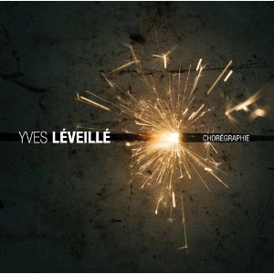YVES LEVEILLE / イヴ・レヴェイエ / CHOREGRAPHIE