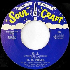 C.C.NEAL / O.J. (A TRIBUTE TO O.J. SIMPSON)