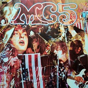 MC5 / KICK OUT THE JAMS
