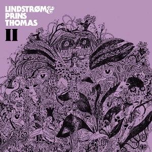 LINDSTROM & PRINS THOMAS / リンドストローム・アンド・プリンス・トーマス / II