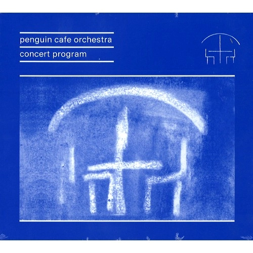 PENGUIN CAFE ORCHESTRA / ペンギン・カフェ・オーケストラ / CONCERT PROGRAM
