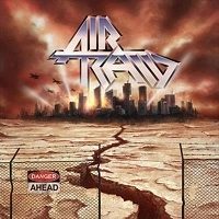AIR RAID / エア・レイド / DANGER AHEAD