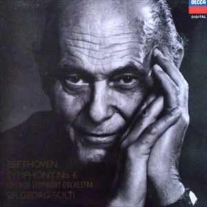 GEORG SOLTI / ゲオルク・ショルティ / BEETHOVEN: SYMPHONY NO. 6