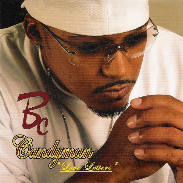 BC / CANDYMAN LOVE LETTER