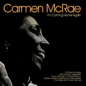 CARMEN MCRAE / カーメン・マクレエ / I'M COMING HOME AGAIN