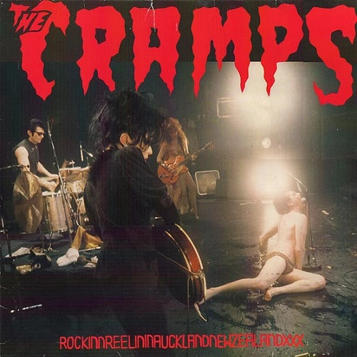 CRAMPS / ROCKINNREELININAUCKLANDNEWZEALANDXXX