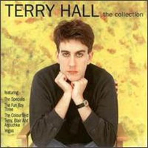 TERRY HALL / テリー・ホール / COLLECTION
