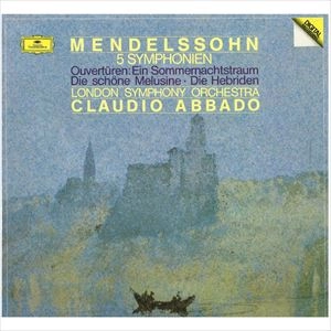 CLAUDIO ABBADO / クラウディオ・アバド / MENDELSSOHN:　SYM　NO.1ー5 / MENDELSSOHN: SYM NO.1-5