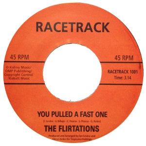 FLIRTATIONS / フラーテーションズ / YOUL PULLED A FAST ONE + MY WAY OR THE HIGHWAY / YOUL PULLED A FAST ONE