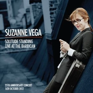 SUZANNE VEGA / スザンヌ・ヴェガ / SOLITUDE STANDING : LIVE AT THE BARBICAN
