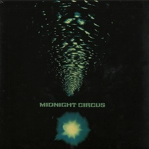 MIDNIGHT CIRCUS / ミッドナイト・サーカス / MIDNIGHT CIRCUS