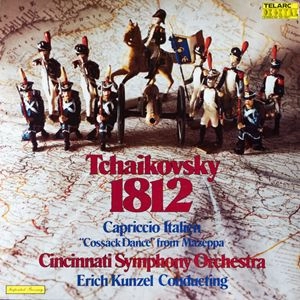 ERICH KUNZEL / エリック・カンゼル / TCHAIKOVSKY:1812, CAPRICCIO ITALIEN , COSSACK DANDE FROM MAZEPPA