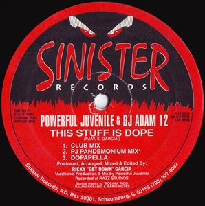 POWERFUL JUVENILE / THIS STUFF IS DOPE
