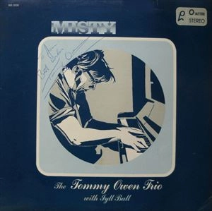 TOMMY OWEN TRIO / MISTY