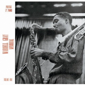 WARDELL GRAY / ワーデル・グレイ / ワーデル・グレイ・メモリアル VOL.1+10 / "Wardell Gray Memorial, Vol.1 +10"
