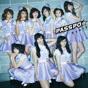 PASSPO / ぱすぽ☆ / Truly(ビジネスクラス盤)CD+DVD / TRULY