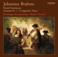 ROBIN TICCIATI / ロビン・ティチアーティ / BRAHMS:HAYDN VAR/SERENADE NO.1/HUNGARIAN DANCES