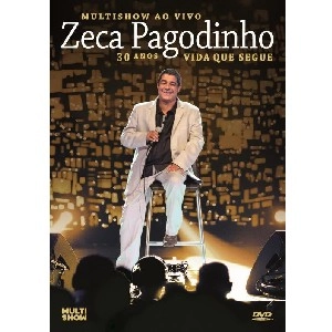ZECA PAGODINHO / ゼカ・パゴヂーニョ / MULTISHOW AO VIVO - 30 ANOS - VIDA QUE SEGUE (DVD) / MULTISHOW AO VIVO 30 ANOS VIDA QUE SEGUE(DVD)