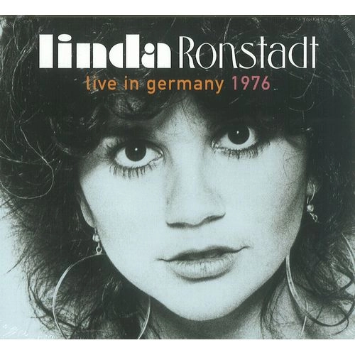 LINDA RONSTADT / リンダ･ロンシュタット / LIVE IN GERMANY 1976