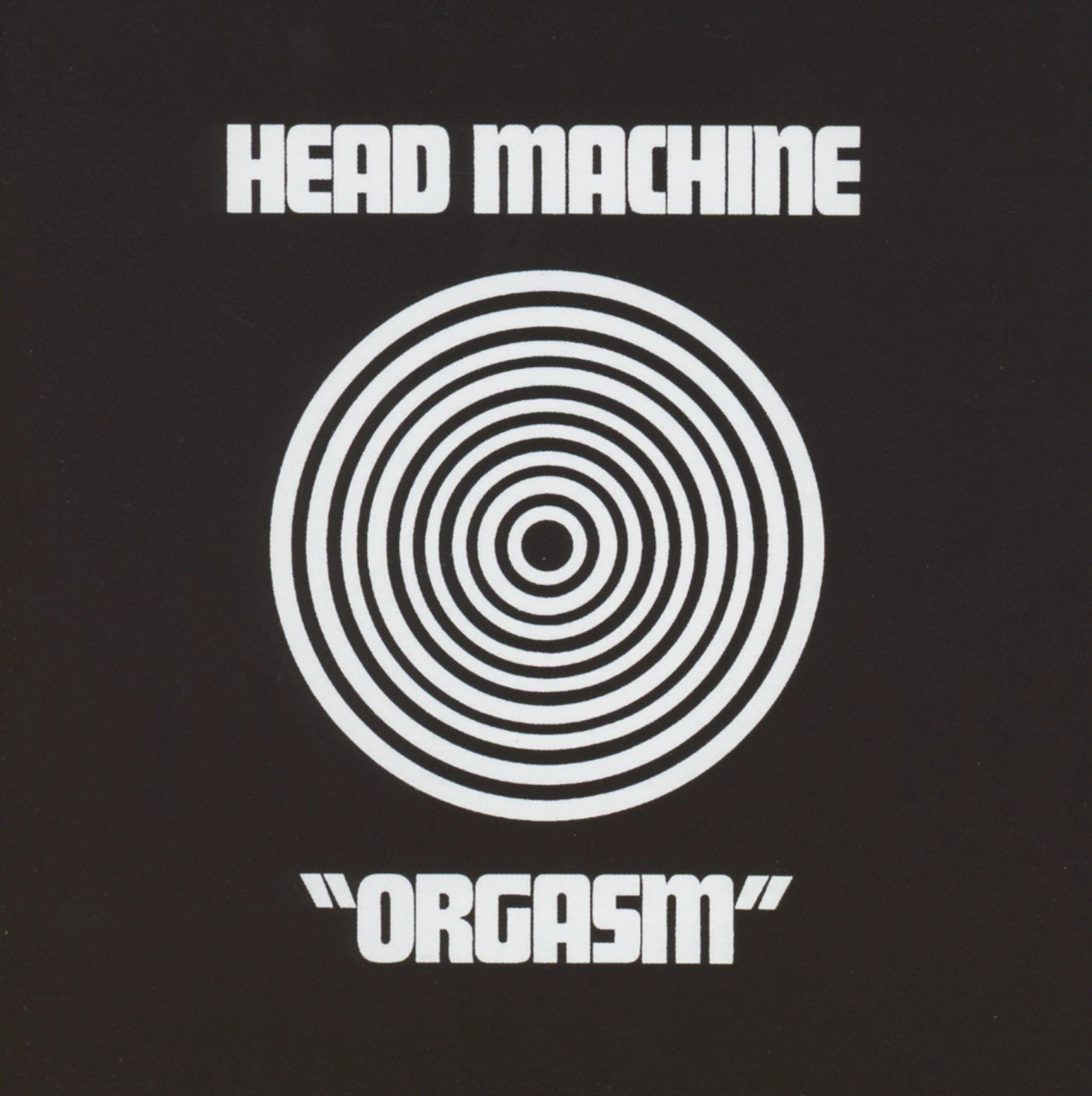 HEAD MACHINE / ヘッド・マシーン / ORGASM