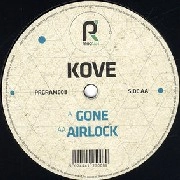 KOVE  / GONE/AIRLOCK