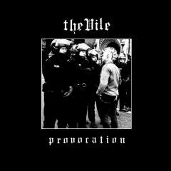 THE VILE (from DISCHARGE) / PROVOCATION