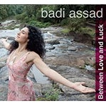 BADI ASSAD / バヂ・アサド / BETWEEN LOVE & LUCK